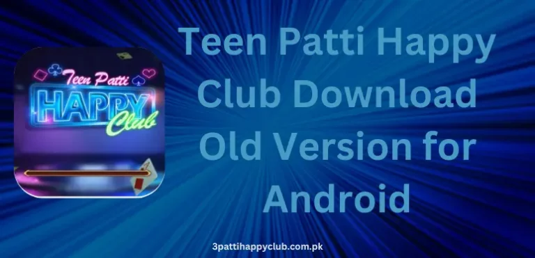 teen patti happy club old version